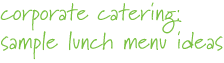 something savory corporate catering
